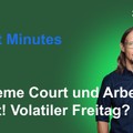 Renes Market Minutes - Supreme Court Reziproke Zölle! US Arbeitsmarkt! Wird es volatil?