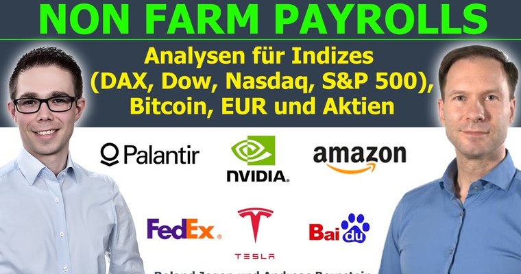 US-Arbeitsmarktdaten (NFP) enttäuschen – Fed-Zinsen, DAX-Rekorde, Bitcoin und Aktien unter der Lupe