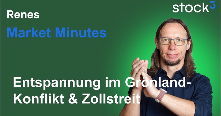 Renes Market Minutes - Entlastungsrally! Trump hebt Zölle auf! Grönland-Konflikt entschärft!
