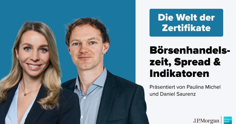 Relevanz der Handelszeiten | Die Welt der Zertifikate
