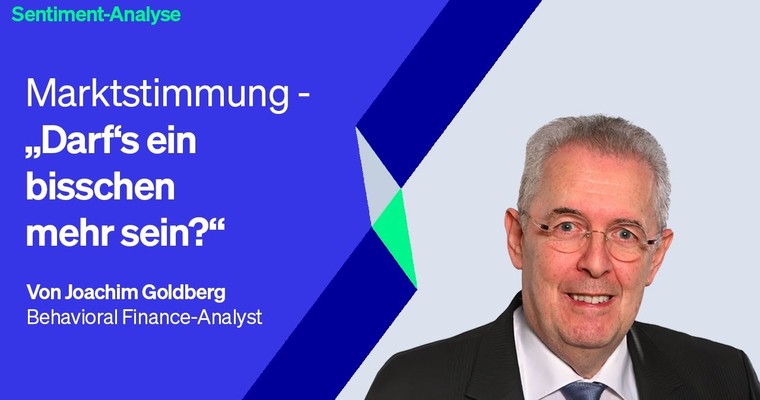 Marktstimmung: "Darf‘s ein bisschen mehr sein?"