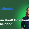Renes Market Minutes - Gold vor wichtigem Handelstag! DAX starke Chance! US Aktien gefragt!