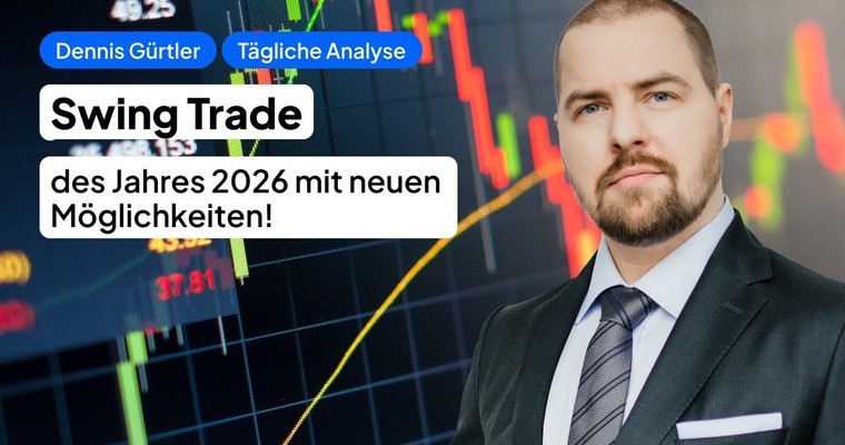 Swing Trade des Jahres 2026 - Bist Du dabei?
