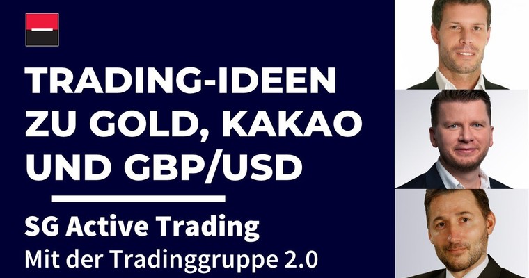 Trading-Ideen auf Gold, Kakao und GBP/USD