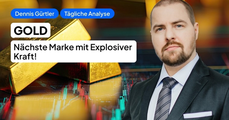 GOLD - Nächste Marken mit explosiver Kraft