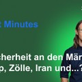 Renes Market Minutes - Es geht wieder los! Trump, Zölle, Iran und ein nervöser DAX, Nasdaq & S&P500