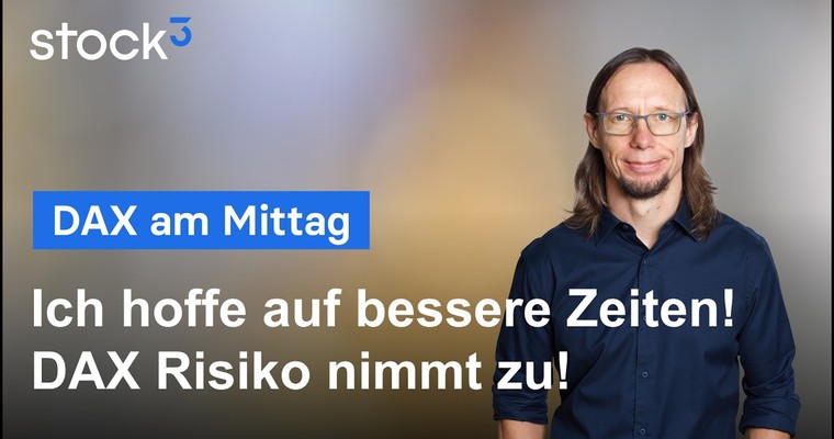 DAX am Mittag - Ich bin maximal genervt und verschwinde - Für eine Woche :).