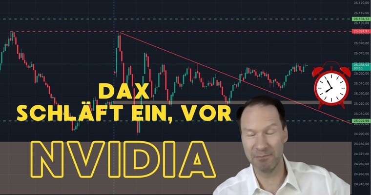 DAX vor Nvidia-Zahlen: Ruhe vor dem großen Move?