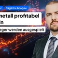 RHEINMETALL profitabel handeln: So nutzt du Fehlausbrüche richtig