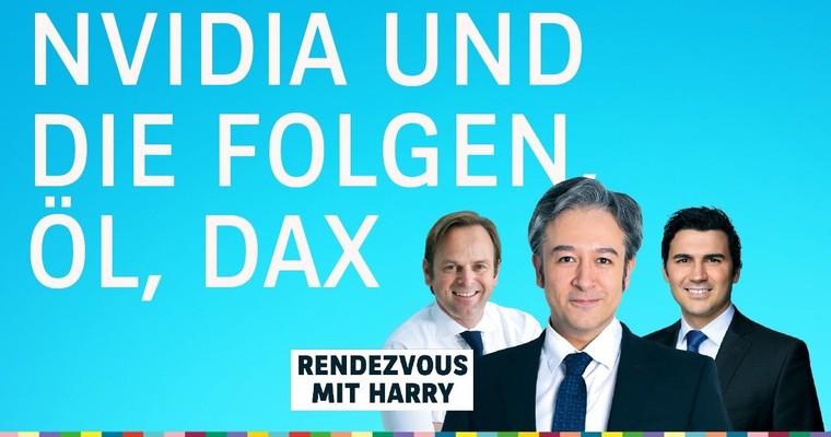 Nvidia, Nvidia, Nvidia und die Folgen. Dazu DAX, Öl, Gold - Charttechnik mit Harald Weygand