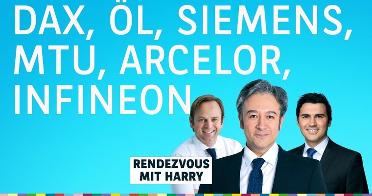 DAX, Öl, Siemens, MTU, Arcelor, Infineon, Gold - Charttechnik mit Harald Weygand