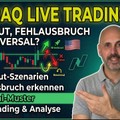 Nasdaq Live Trading: Breakout, Fehlausbruch oder Reversal?