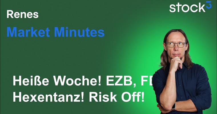 Renes Market Minutes - Brisanter Cocktail im DAX, Nasdaq, Öl, Gold, & Co! Heiße Woche! FED & EZB!