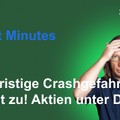 Renes Market Minutes - Anschnallen! Rutschgefahr am Aktienmarkt nimmt deutlich zu!