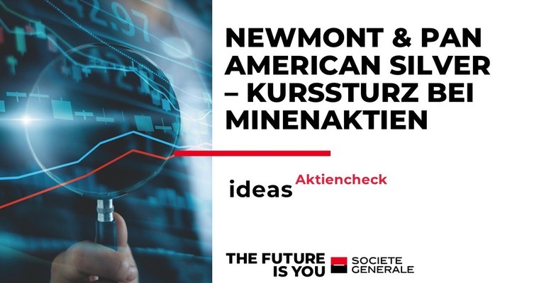 Newmont und Pan American Silver – Kurssturz bei Minenaktien
