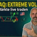 NASDAQ extrem volatil: So trade ich wilde Marktphasen live