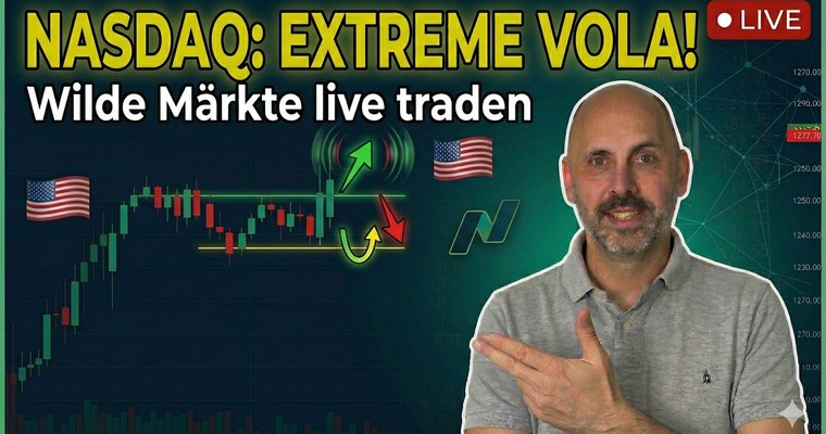 NASDAQ extrem volatil: So trade ich wilde Marktphasen live