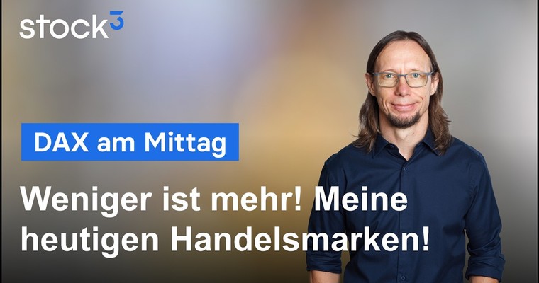 DAX Analyse am Mittag - Auf der Suche nach einem neuen Impuls! Meine Marken für heute!