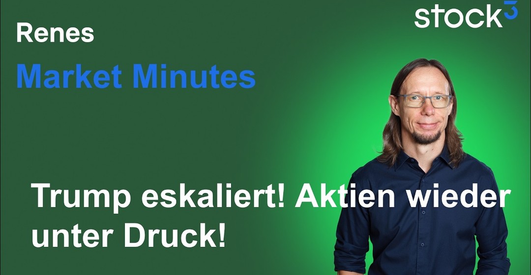 Renes Market Minutes - Iran Konflikt spitzt sich wieder zu! Trump eskaliert! Oil-Preis zieht an!