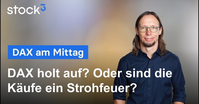 DAX Analyse am Mittag - Käufer machen leichten Druck, aber...