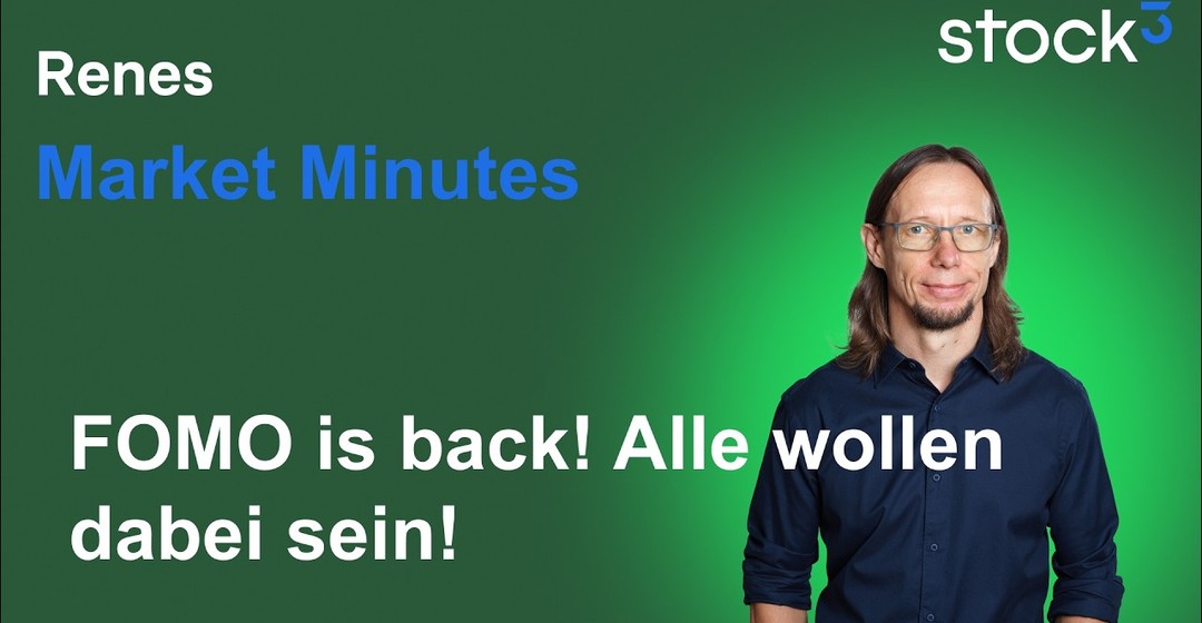 Renes Market Minutes - Die Angst geht um! Fomo am Aktienmarkt! DAX schwächelt weiter!