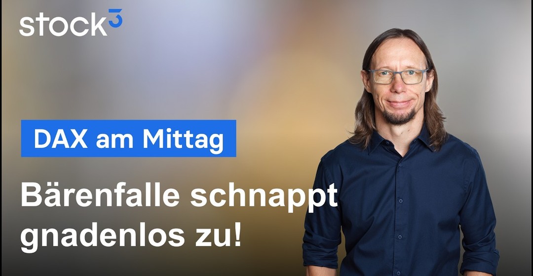 DAX am Mittag - Bärenfalle und starkes Comeback der Bullen vor der EZB & Co!