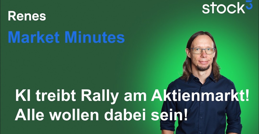 Renes Market Minutes - AMD geht nach Quartalszahlen steil! KI treibt Aktien! Entspannung Iran!