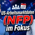 Starke NFP-Daten: Ist die Rekordjagd an der Wall Street noch gesund?
