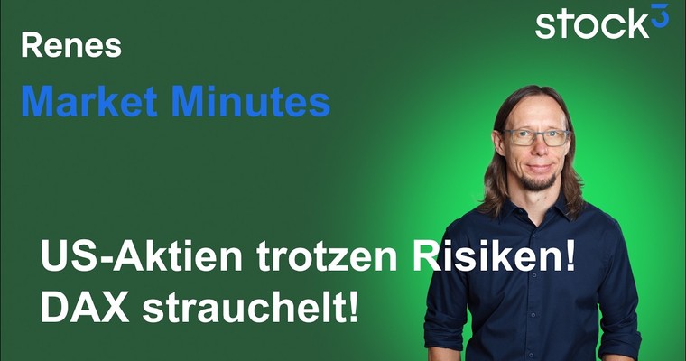 Renes Market Minutes - Trump lehnt Iran Angebot ab! DAX leicht schwächer! Ölpreis steigt wieder!