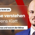 BÖRSE VERSTEHEN mit Jens Klatt | Das Wer, Wie, Was für die Börse Aktuell | 22.05.2026