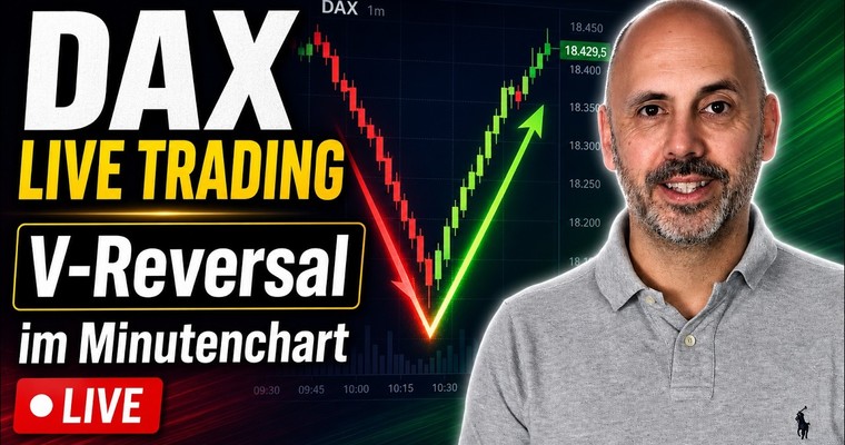 DAX Live Trading: So entsteht ein V-Reversal im Minutenchart