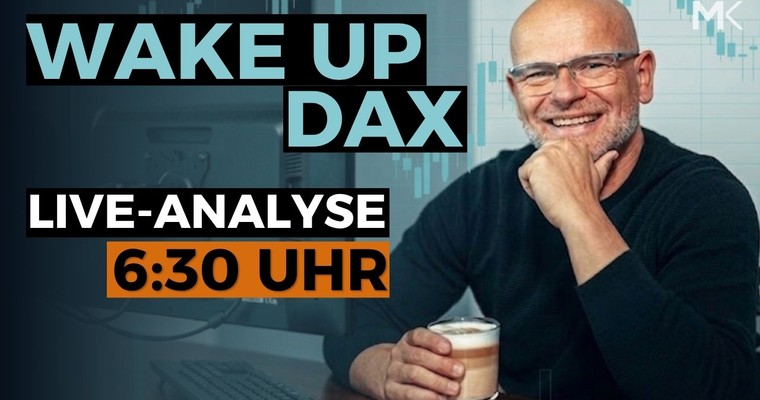 DAX - Wachsen ihm endlich wieder Flügel? - Wake UP DAX - 21.05.2026