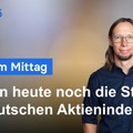 DAX am Mittag - Das Tagestief liegt hinter uns, oder?