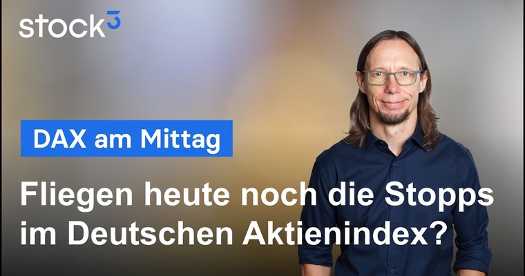 DAX am Mittag - Das Tagestief liegt hinter uns, oder?