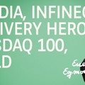 Nvidia, Infineon, Delivery Hero, Nasdaq 100, Gold - Marktausblick mit Egmond Haidt