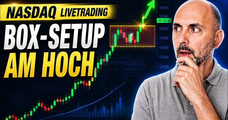 Nasdaq Livetrading: Perfektes Box-Setup am Hoch – so lief der Trade!