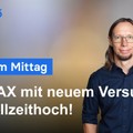 DAX Analyse am Mittag - Trendtag mit neuem Allzeithoch? Möglich!