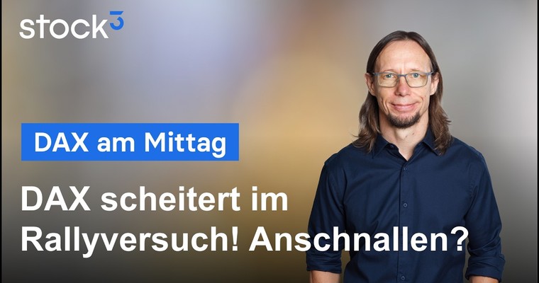 DAX Analyse am Mittag - DAX schlingert deutlich! Allzeithoch aufgeschoben!