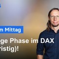 DAX-Analyse am Mittag - Tauziehen um die nächste Range!
