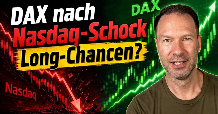 DAX nach Nasdaq-Schock: Kommen jetzt die Long-Chancen?