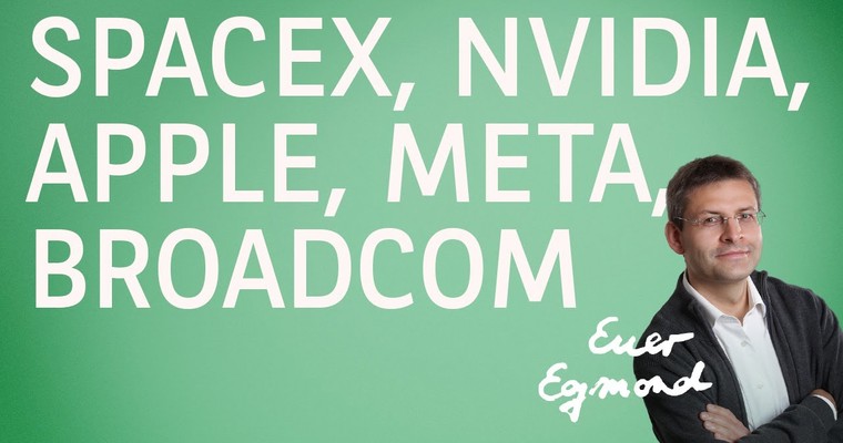 SpaceX, Nvidia, Apple, Meta, Broadcom - Marktausblick mit Egmond Haidt