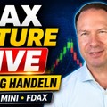 DAX Future live: Micro, Mini oder FDAX – so handelst du den DAX richtig