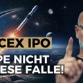 SpaceX IPO - tappe nicht in diese Falle - Was passiert beim Börsengang?