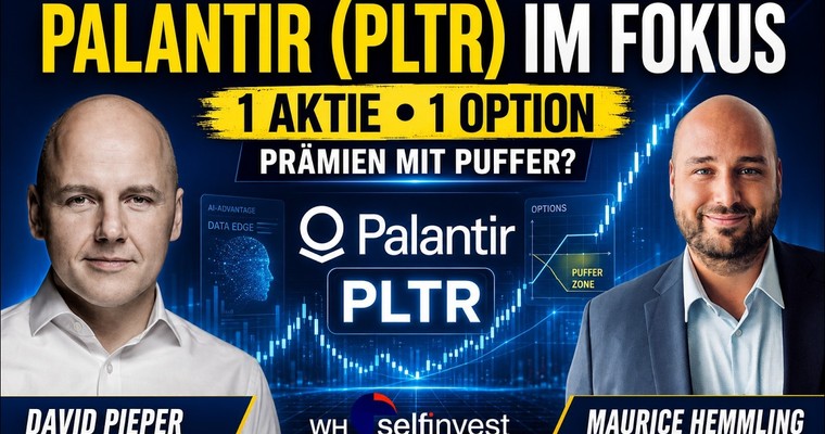 Palantir (PLTR) im Fokus. Eine Aktie, eine Option - Börseneinkommen leicht gemacht