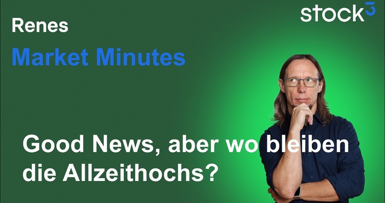 Renes Market Minutes - Das ist ein Warnzeichen!