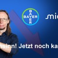 Micron & Bayer Aktie gehen durch die Decke! Kaufe ich jetzt noch?