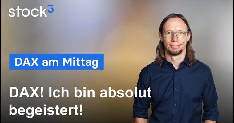 DAX am Mittag - Die Bullen sind am Drücker!