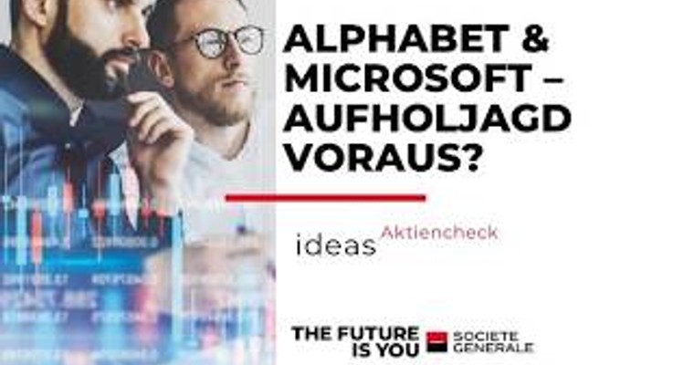 Alphabet und Microsoft – Aufholjagd im zweiten Halbjahr?