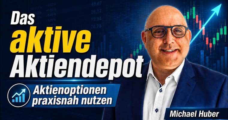 Aktien im Depot aktiv bewirtschaften - Das aktive Aktiendepot