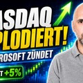 Nasdaq explodiert nach der Fed – Microsoft zündet die Tech-Rally!